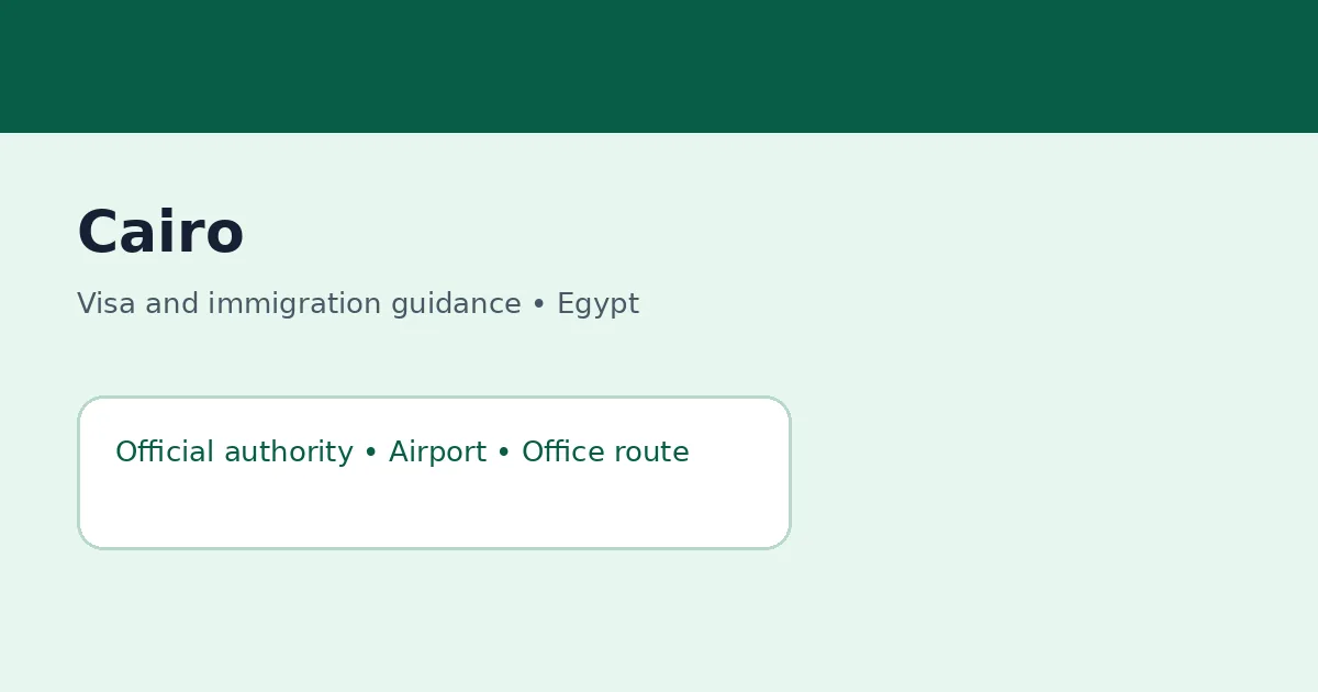 Visa and immigration planning in Cairo, Egypt