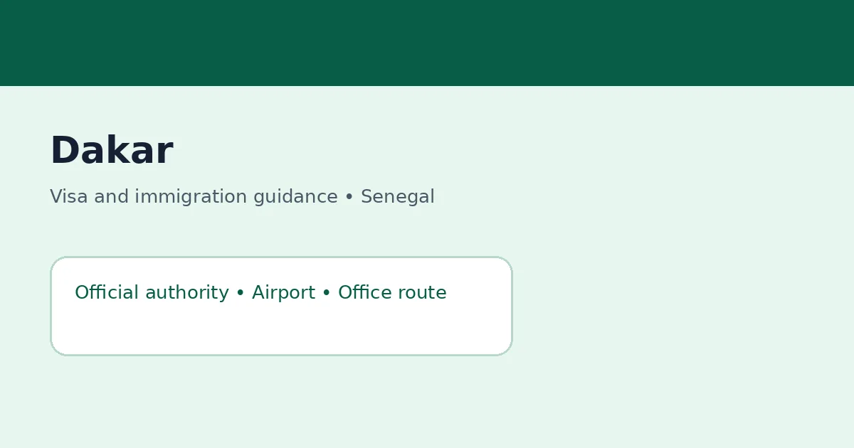 Visa and immigration planning in Dakar, Senegal