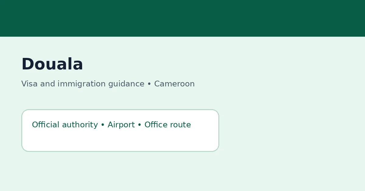 Visa and immigration planning in Douala, Cameroon