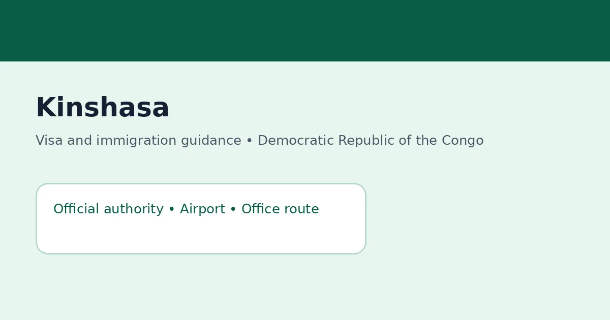 Visa and immigration planning in Kinshasa, Democratic Republic of the Congo