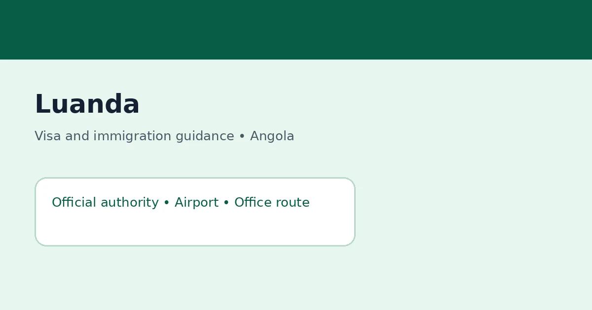 Visa and immigration planning in Luanda, Angola