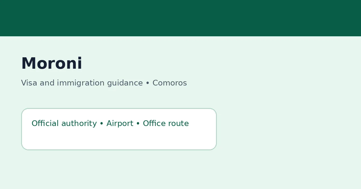Visa and immigration planning in Moroni, Comoros