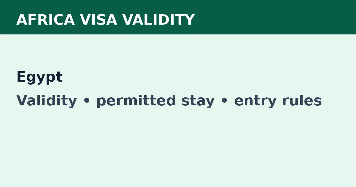Egypt visa validity and permitted-stay guide