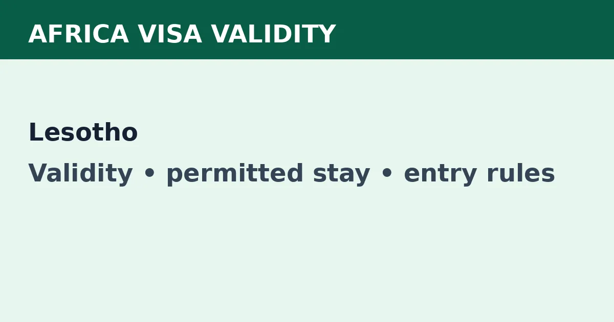 Lesotho visa validity and permitted-stay guide