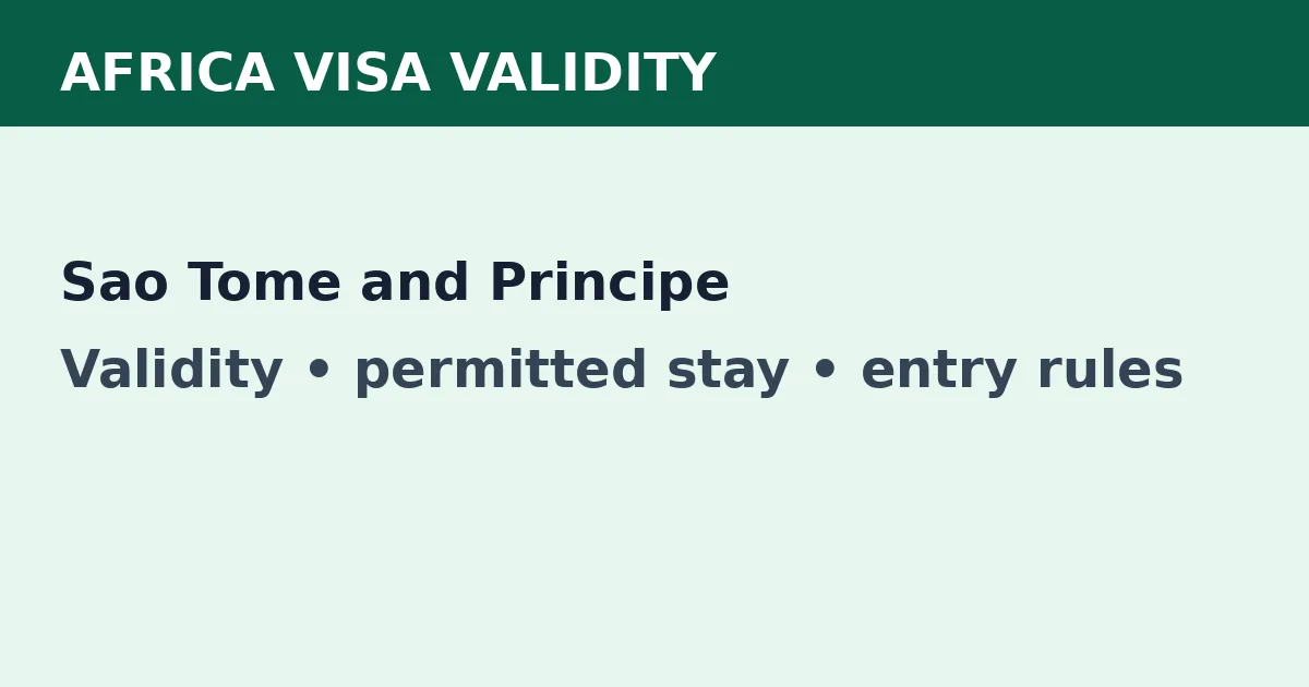 Sao Tome and Principe visa validity and permitted-stay guide